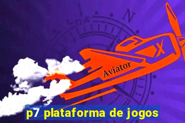 p7 plataforma de jogos